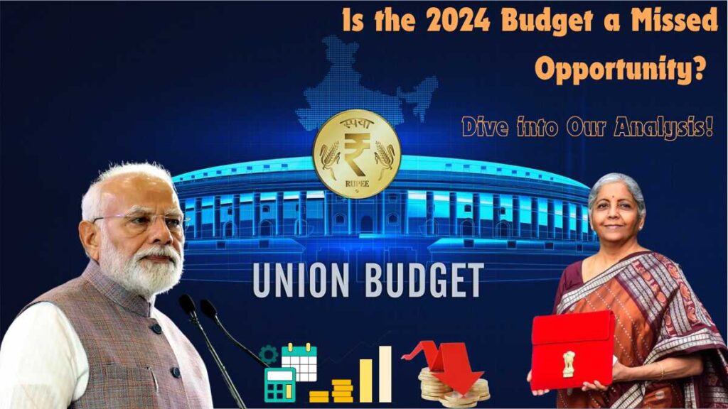 Analyzing the Modi government's 2024 budget and its impact on India's key sectors